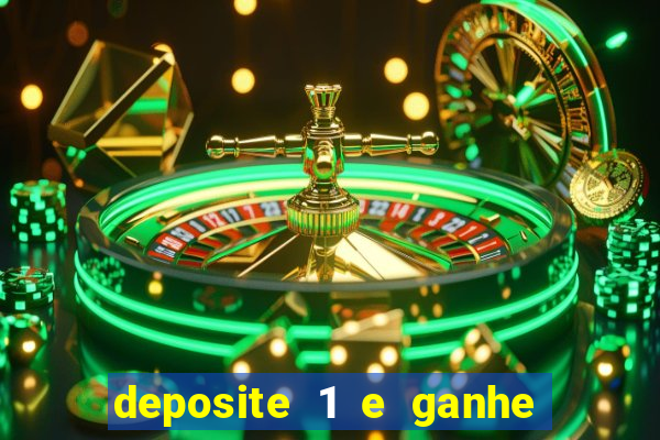 deposite 1 e ganhe 10 vai de bet